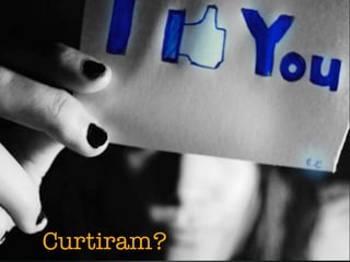 Curtiram?
 