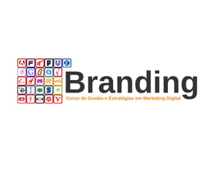 Aula de branding - 6 horas
