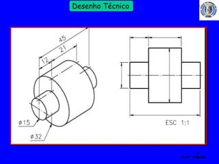 47 
Profº Villardo 
Desenho Técnico 
Combinada (Série/Paralelo) 
Contagem em paralelo 
 
