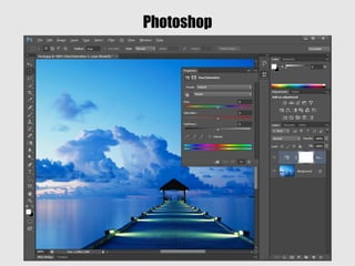 Photoshop
 
