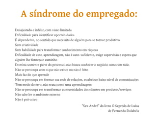 Aula de Empreendedorismo - 8h