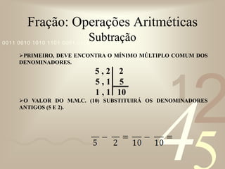 Fração: Operações AritméticasDivisãoComo saber quanto a FRAÇÃO RESULTANTE (O RESULTADO) representa em questão de espaço?