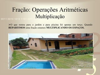 Fração: Operações AritméticasDivisãoEm cada parte cabem 2 carrinhos de brinquedos.