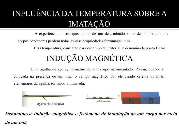 Resultado de imagem para influencia da temperatura na imantaçao