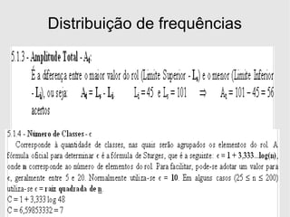 Distribuição de frequências 