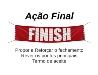 Aula de Negociação - 8h