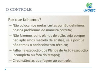 O CONTROLE  