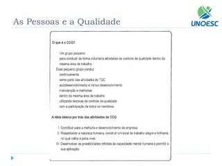 As Pessoas e a Qualidade  