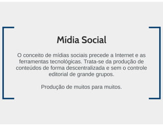 Aula de rede sociais - 8h