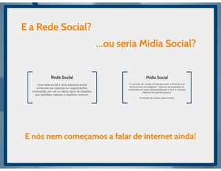 Aula de rede sociais - 8h