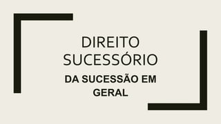 AULA DE SUCESSÃO completa.pptx