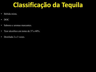 • Bebida mista.
• DOC
• Sabores e aromas marcantes.
• Teor alcoólico em torno de 37 a 40%.
• Destilada 2 a 3 vezes.
 