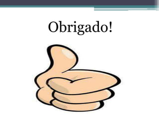Obrigado!
 