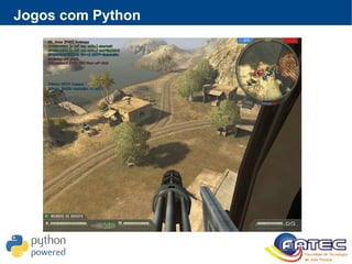 Jogos com Python
 