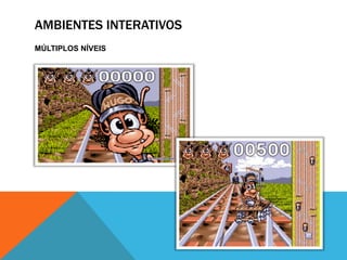 AMBIENTES INTERATIVOSOS ‘PIONEIROS’ DA INTERATIVIDADE: Borges