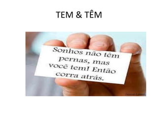 TEM & TÊM
 