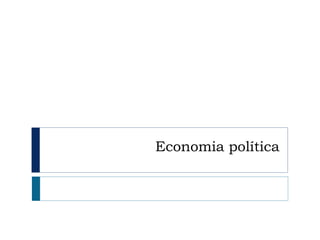 Economia política
 