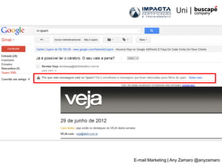 E-mail Marketing | Any Zamaro @anyzamaro
 