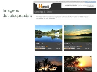 Imagens
desbloqueadas
 