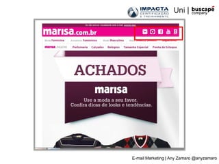 E-mail Marketing | Any Zamaro @anyzamaro
 