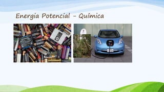 Energia Potencial - Química
 
