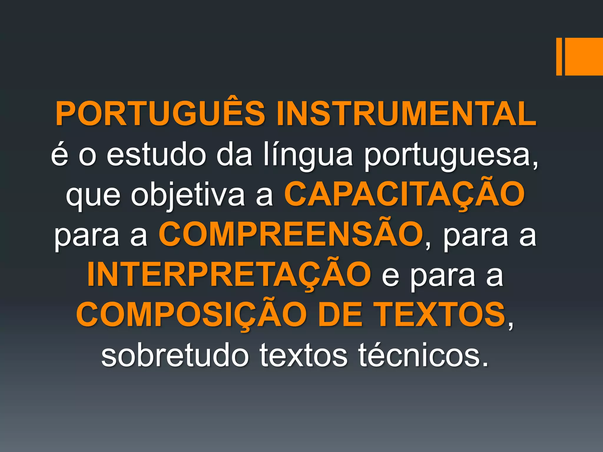 Introdução ao Português Instrumental | PPTX