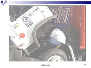 ERGONOMIA 44
 