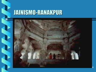 JAINISMO-RANAKPUR 