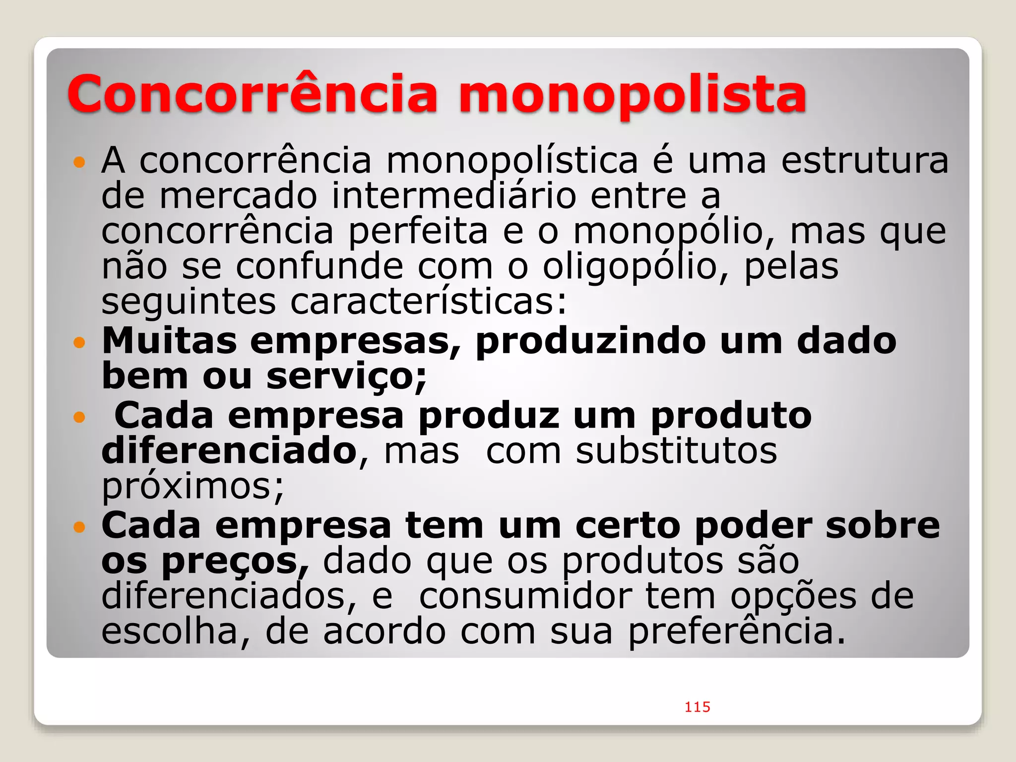 Aula_ Estrutura de Mercado_Concorrência, Monopolio e Oligopolio (1).pptx