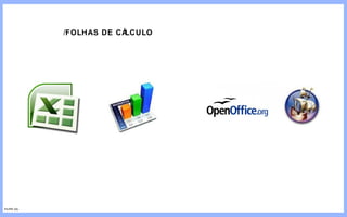 / FOLHAS DE CÁLCULO FILIPE GIL 