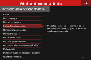aula exodontias versão anterior e final para aulanal | PPTX