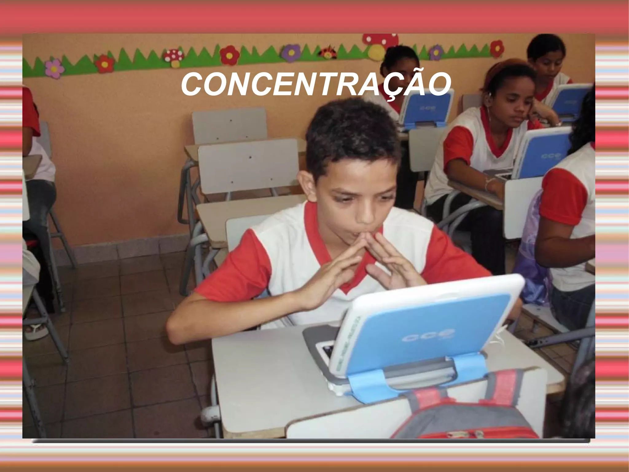 CONCENTRAÇÃO 