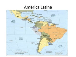 América Latina 
 