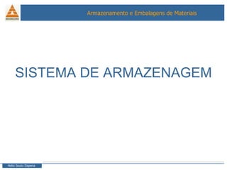SISTEMA DE ARMAZENAGEM 