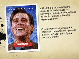 Design Digital Percepção e Comunicação Visuaç