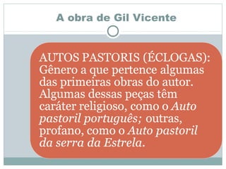 A obra de Gil Vicente
 