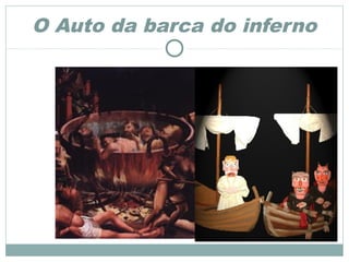 O Auto da barca do inferno
 
