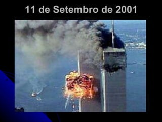 11 de Setembro de 2001 