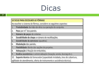 Dicas
7
 