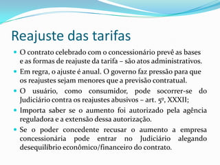 Taxa		x 		TarifaArt. 145, II da CFArt. 146, III da CF (normas gerais)Lei 5.172/66 – CTNtributoregime tributárioLegalidadeanterioridadeArt. 175 da CF Art. 22, XXVII da  CF(normas gerais)Lei 8.987/95 preço regime administrativoEficiênciaEquilíbrio econ./financ.
