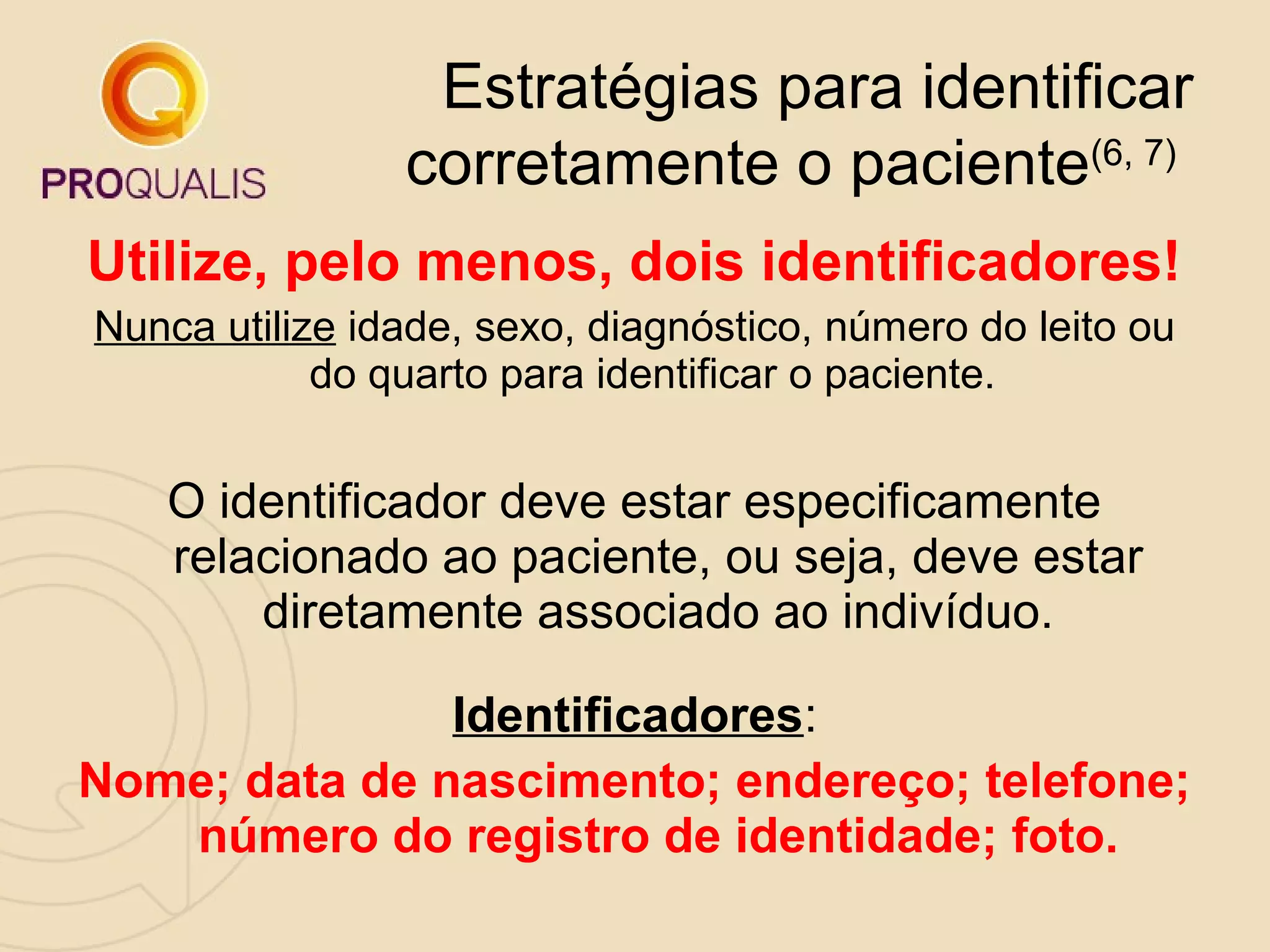Aula Identificação Correta do Paciente | PPT