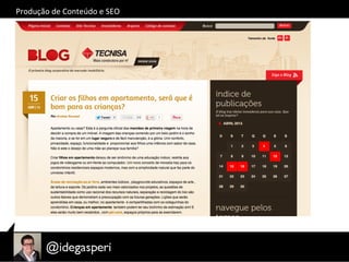 Produção	
  de	
  Conteúdo	
  e	
  SEO	
  
 