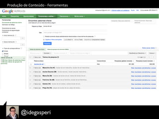 Produção	
  de	
  Conteúdo	
  -­‐	
  Ferramentas	
  
 