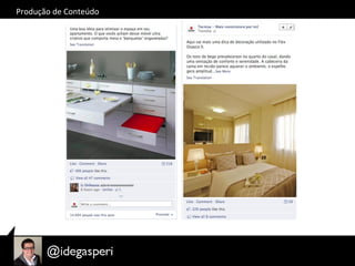 Produção	
  de	
  Conteúdo	
  
 