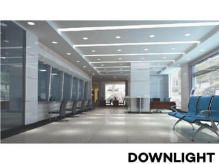 DOWNLIGHT
 