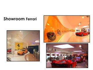 Showroom Ferrari
 
