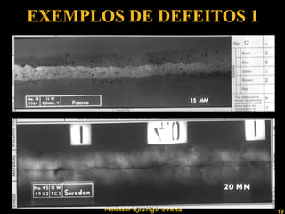 EXEMPLOS DE DEFEITOS 1 