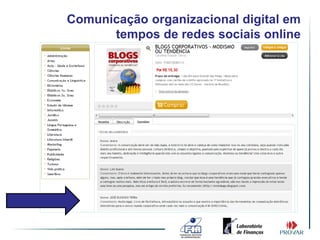 Comunicação organizacional digital em
      tempos de redes sociais online
 