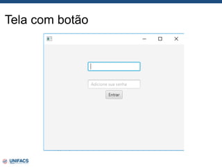 Tela com botão
 