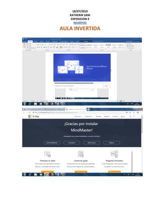 18/07/2019
KATHERIN SANI
EXPOSICION 4
NEARPOD
AULA INVERTIDA
 